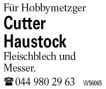 Cutter              Haustock