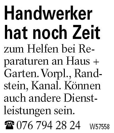 Handwerker hat noch Zeit