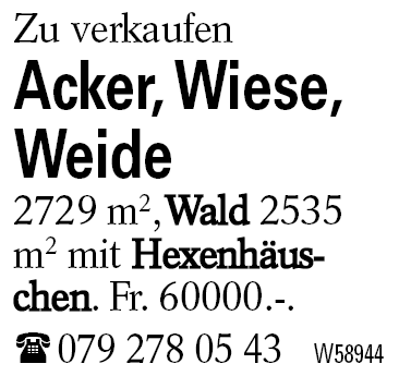 Acker, Wiese, Weide