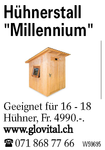 Hühnerstall "Millennium"