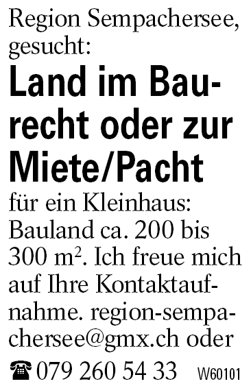 Land im Baurecht oder zur Miete/Pacht